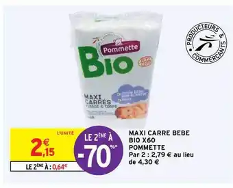 Intermarché Hyper Maxi Carré Bébé Bio X60 Pommette offre