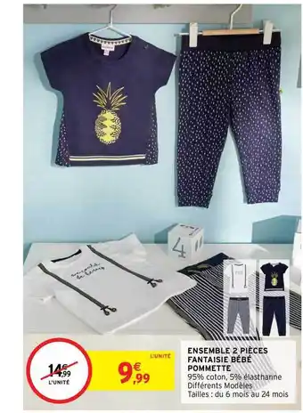 Intermarché Hyper Ensemble 2 Pièces Fantaisie Bébé Pommette offre