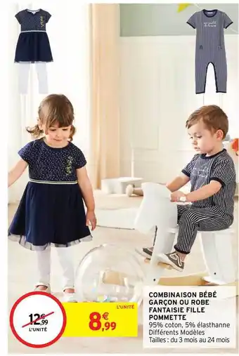 Intermarché Hyper Combinaison Bébé Garçon Ou Robe Fantaisie Fille Pommette offre