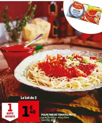 Auchan Mutti pulpe fine de tomates offre