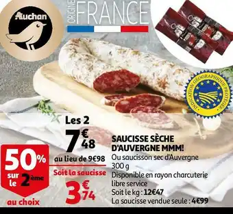 Auchan Mmm! saucisse sèche d'auvergne offre