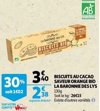 Auchan Biscuits au cacao saveur orange bio la baronnie des lys offre