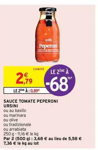 Intermarché Hyper Sauce Tomate Peperoni Ursini offre