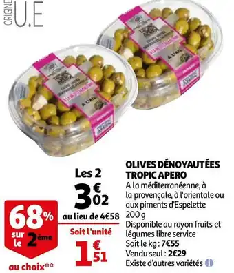 Auchan Olives dénoyautées tropic apero offre