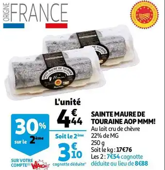 Auchan Mmm! sainte maure de touraine aop offre