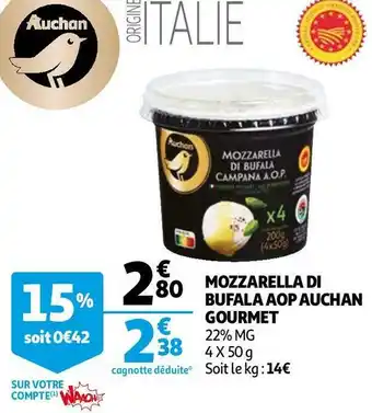 Auchan Auchan mozzarella di bufala aop gourmet offre