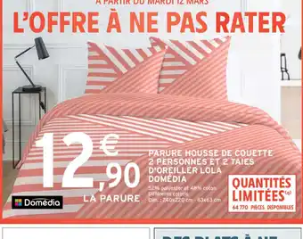 Intermarché Express PARURE HOUSSE DE COUETTE 2 PERSONNES ET 2 TAIES D'OREILLER LOLA DOMÉDIA offre