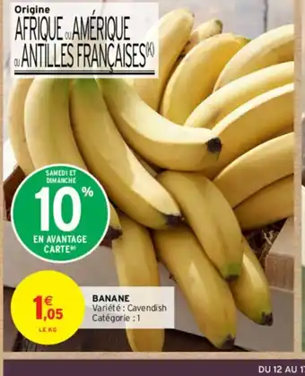 Intermarché Express BANANE offre
