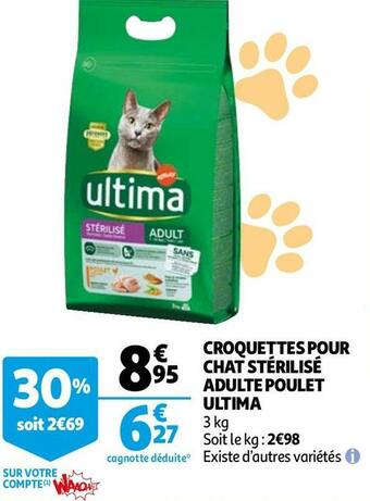 Auchan Ultima croquettes pour chat stérilisé adulte poulet offre