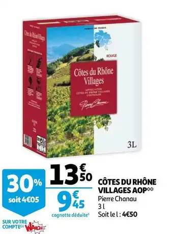 Auchan Pierre chanau côtes du rhône villages aop offre