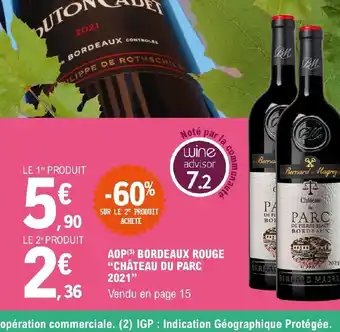 E.Leclerc AOP BORDEAUX ROUGE "CHÂTEAU DU PARC offre