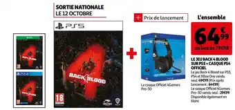 Auchan Sony le jeu back 4 blood sur ps5 + casque ps4 officiel offre