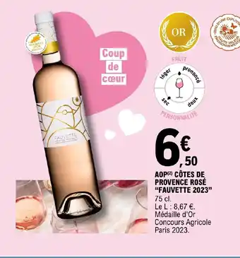 E.Leclerc AOP CÔTES DE PROVENCE ROSÉ "FAUVETTE 2023" offre