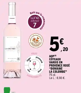 E.Leclerc AOP CÔTEAUX VAROIS EN PROVENCE ROSÉ DOMAINE offre
