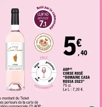 E.Leclerc AOP CORSE ROSÉ "DOMAINE CASA ROSSA 2023" offre