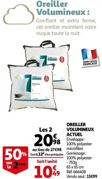 Auchan Actuel oreiller volumineux offre