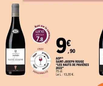 E.Leclerc AOP(2) SAINT-JOSEPH ROUGE "LES HAUTS DE PAVIÈRES 2022" offre