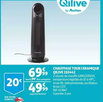 Auchan Qilive chauffage tour ceramique 155442 offre