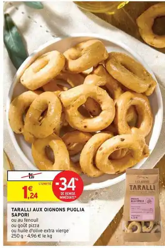 Intermarché Hyper Taralli Aux Oignons Puglia Sapori offre