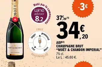 E.Leclerc AOP(2) CHAMPAGNE BRUT "MOËT & CHANDON IMPERIAL offre
