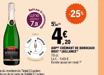 E.Leclerc AOP(²) CRÉMANT DE BORDEAUX BRUT "JAILLANCE" offre