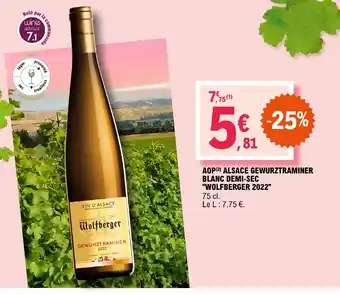 E.Leclerc AOP (2) ALSACE GEWURZTRAMINER BLANC DEMI-SEC WOLFBERGER 2022" offre