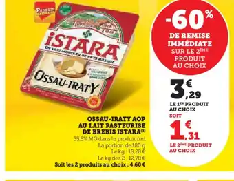 Hyper U OSSAU-IRATY AOP AU LAIT PASTEURISE DE BREBIS ISTARA offre