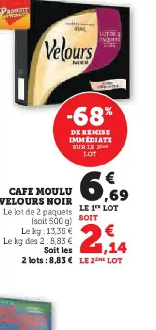 Hyper U CAFE MOULU VELOURS NOIR offre