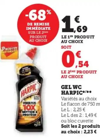 Hyper U GEL WC HARPIC*/** offre