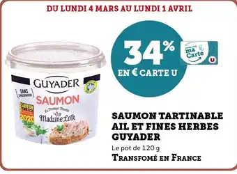 Hyper U SAUMON TARTINABLE AIL ET FINES HERBES GUYADER offre