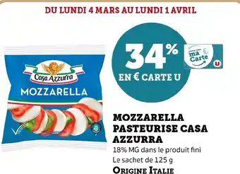 Hyper U MOZZARELLA PASTEURISE CASA AZZURRA offre