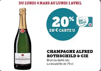 Hyper U CHAMPAGNE ALFRED ROTHSCHILD & CIE offre