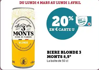Hyper U BIERE BLONDE 3 MONTS 8,5° offre