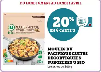 Hyper U MOULES DU PACIFIQUE CUITES DECORTIQUEES SURGELEES U BIO offre