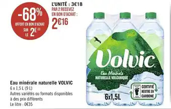 Casino Supermarchés Eau minérale naturelle VOLVIC 6 x 1,5 L (9 L) offre