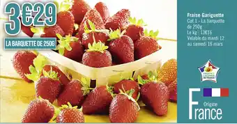 Casino Supermarchés Fraise Gariguette offre