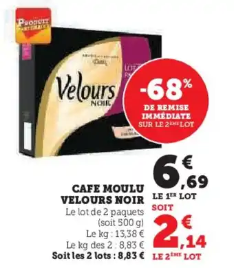 Super U CAFE MOULU VELOURS NOIR offre