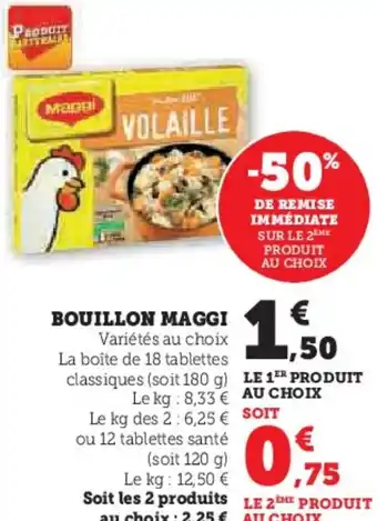 Super U BOUILLON MAGGI offre