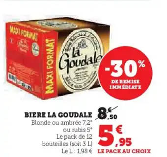 Super U BIERE LA GOUDALE offre