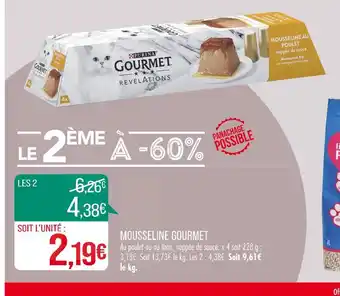 Match GOURMET MOUSSELINE offre