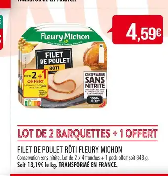 Match FLEURY MICHON FILET DE POULET RÔTI offre