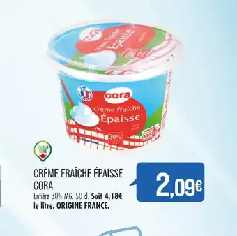 Match CORA CRÈME FRAÎCHE ÉPAISSE offre