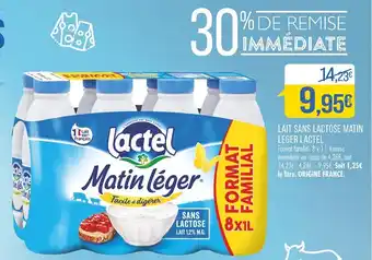 Match LACTEL LAIT SANS LACTOSE MATIN LEGER offre