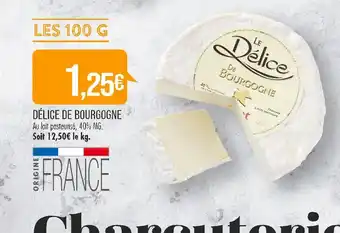 Match DÉLICE DE BOURGOGNE offre