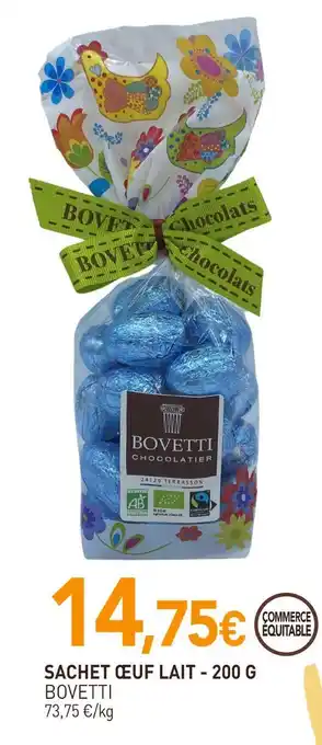naturéO BOVETTI SACHET ŒUF LAIT offre