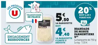 Super U U BRANDADE DE MORUE PARMENTIERE offre