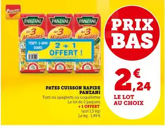 Super U PANZANI PATES CUISSON RAPIDE offre
