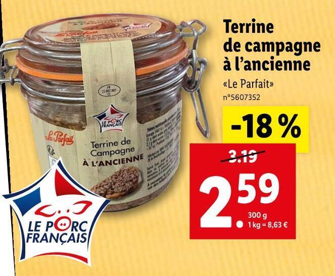Promo LE PARFAIT Terrine de campagne à l’ancienne chez Lidl