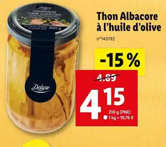 Lidl Deluxe Thon Albacore à l’huile d’olive offre