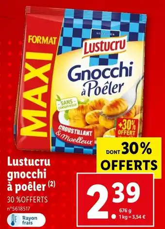 Lidl Lustucru Gnocchi à poêler offre